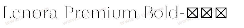 Lenora Premium Bold字体转换